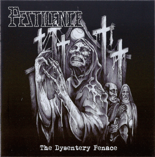 Pestilence : The Dysentery Penance